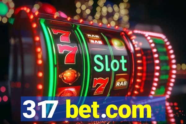 317 bet.com